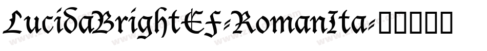 LucidaBrightEF-RomanIta字体转换