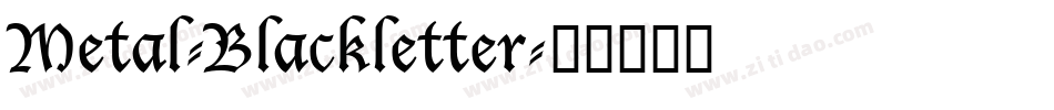 Metal-Blackletter字体转换