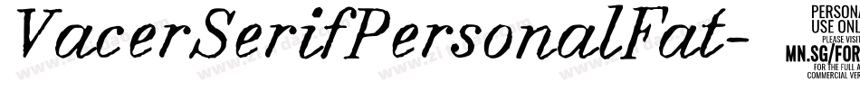 VacerSerifPersonalFat-56DB字体转换
