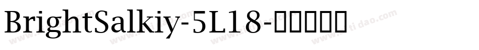 BrightSalkiy-5L18字体转换