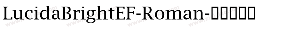 LucidaBrightEF-Roman字体转换