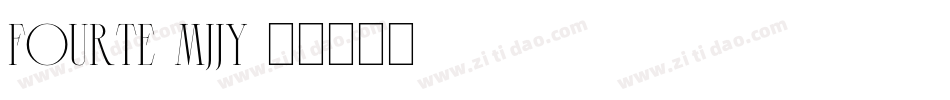 Fourte-MjJY字体转换