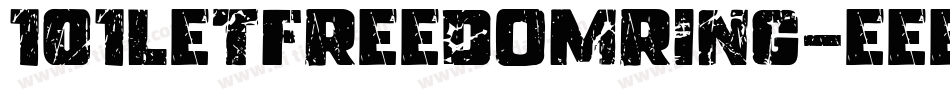 101LetFreedomRing-eeEn字体转换