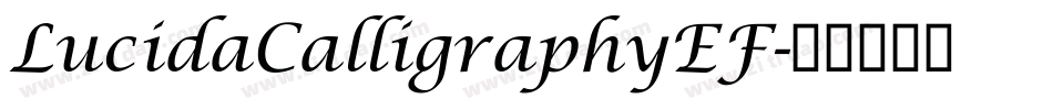 LucidaCalligraphyEF字体转换