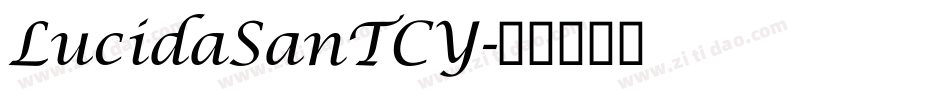 LucidaSanTCY字体转换