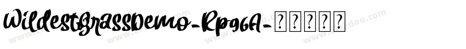 WildestGrassDemo-Rp96A字体转换
