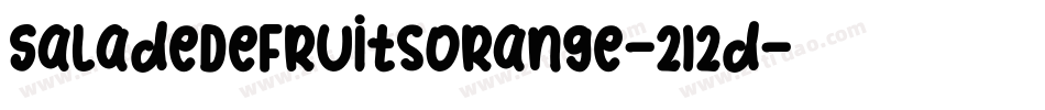 SaladeDeFruitsOrange-212d字体转换