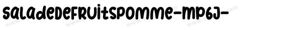 SaladeDeFruitsPomme-Mp6J字体转换