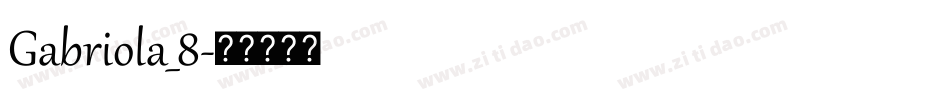Gabriola_8字体转换