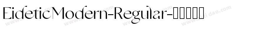 EideticModern-Regular字体转换