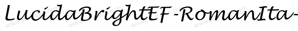 LucidaBrightEF-RomanIta字体转换