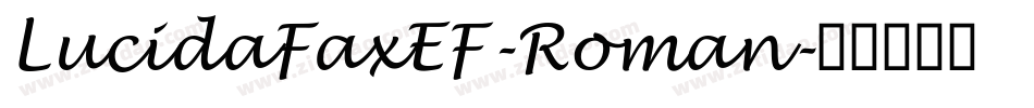 LucidaFaxEF-Roman字体转换