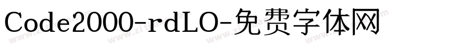 Code2000-rdLO字体转换