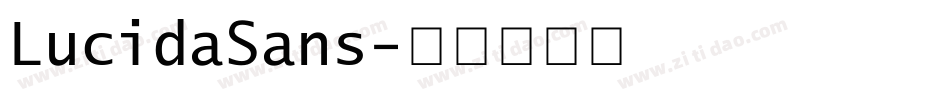 LucidaSans字体转换