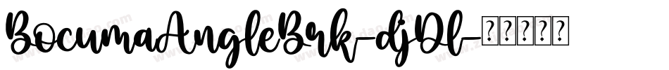 BocumaAngleBrk-djDl字体转换