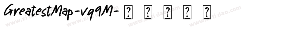 GreatestMap-vq9M字体转换