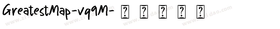 GreatestMap-vq9M字体转换