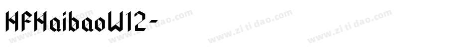 HFHaibaoW12字体转换