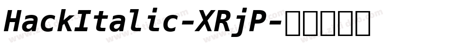 HackItalic-XRjP字体转换