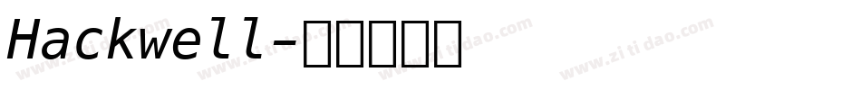 Hackwell字体转换