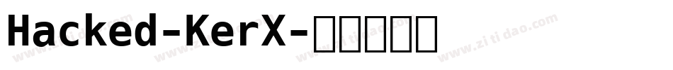 Hacked-KerX字体转换