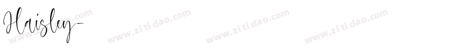 Haisley字体转换