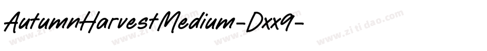 AutumnHarvestMedium-Dxx9字体转换