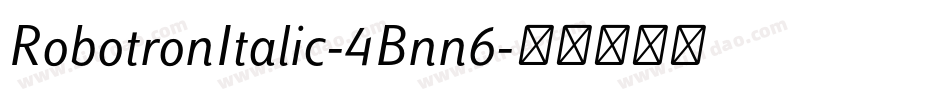 RobotronItalic-4Bnn6字体转换