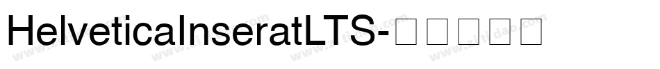 HelveticaInseratLTS字体转换