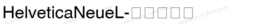 HelveticaNeueL字体转换