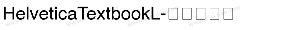 HelveticaTextbookL字体转换