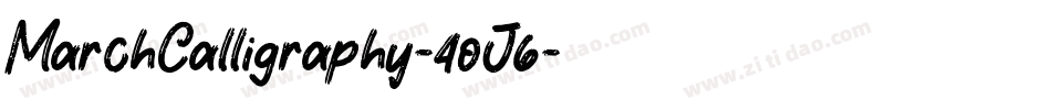 MarchCalligraphy-4oJ6字体转换