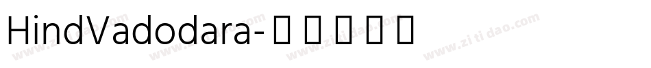 HindVadodara字体转换