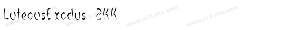 LuteousExodus-2KK字体转换