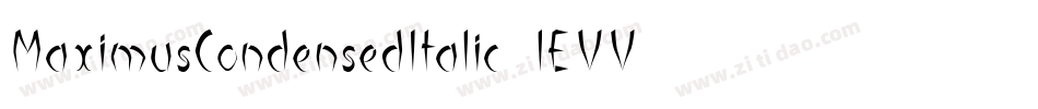 MaximusCondensedItalic-lEVV字体转换