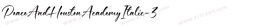 PeaceAndHoustonAcademyItalic-3zzpy字体转换
