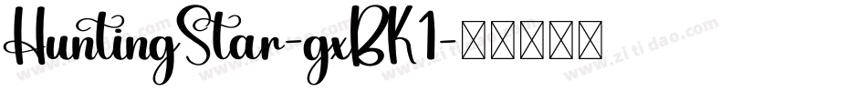 HuntingStar-gxBK1字体转换