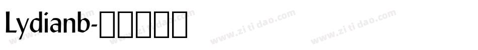 Lydianb字体转换