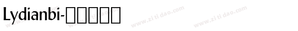 Lydianbi字体转换