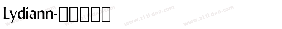 Lydiann字体转换