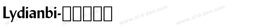 Lydianbi字体转换
