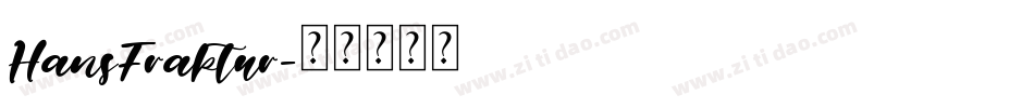 HansFraktur字体转换