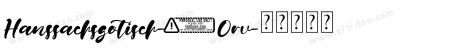 Hanssachsgotisch-2Orv字体转换