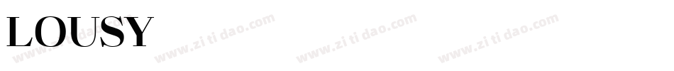 Lousy字体转换