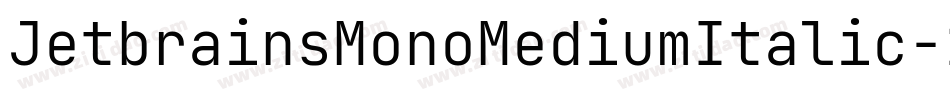 JetbrainsMonoMediumItalic-1GDgL字体转换