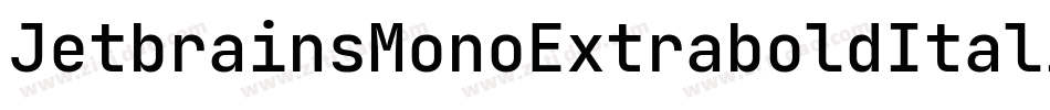 JetbrainsMonoExtraboldItalic-9YKO5字体转换