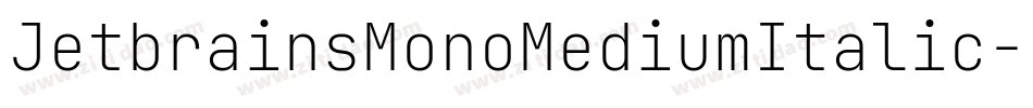 JetbrainsMonoMediumItalic-1GDgL字体转换