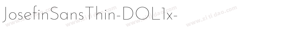 JosefinSansThin-DOL1x字体转换