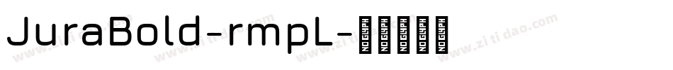 JuraBold-rmpL字体转换