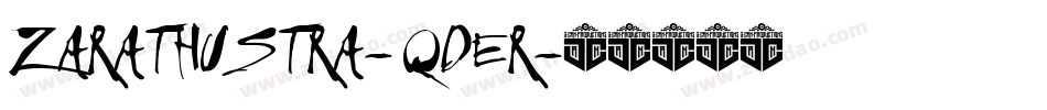 Zarathustra-qDer字体转换